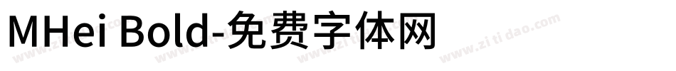 MHei Bold字体转换